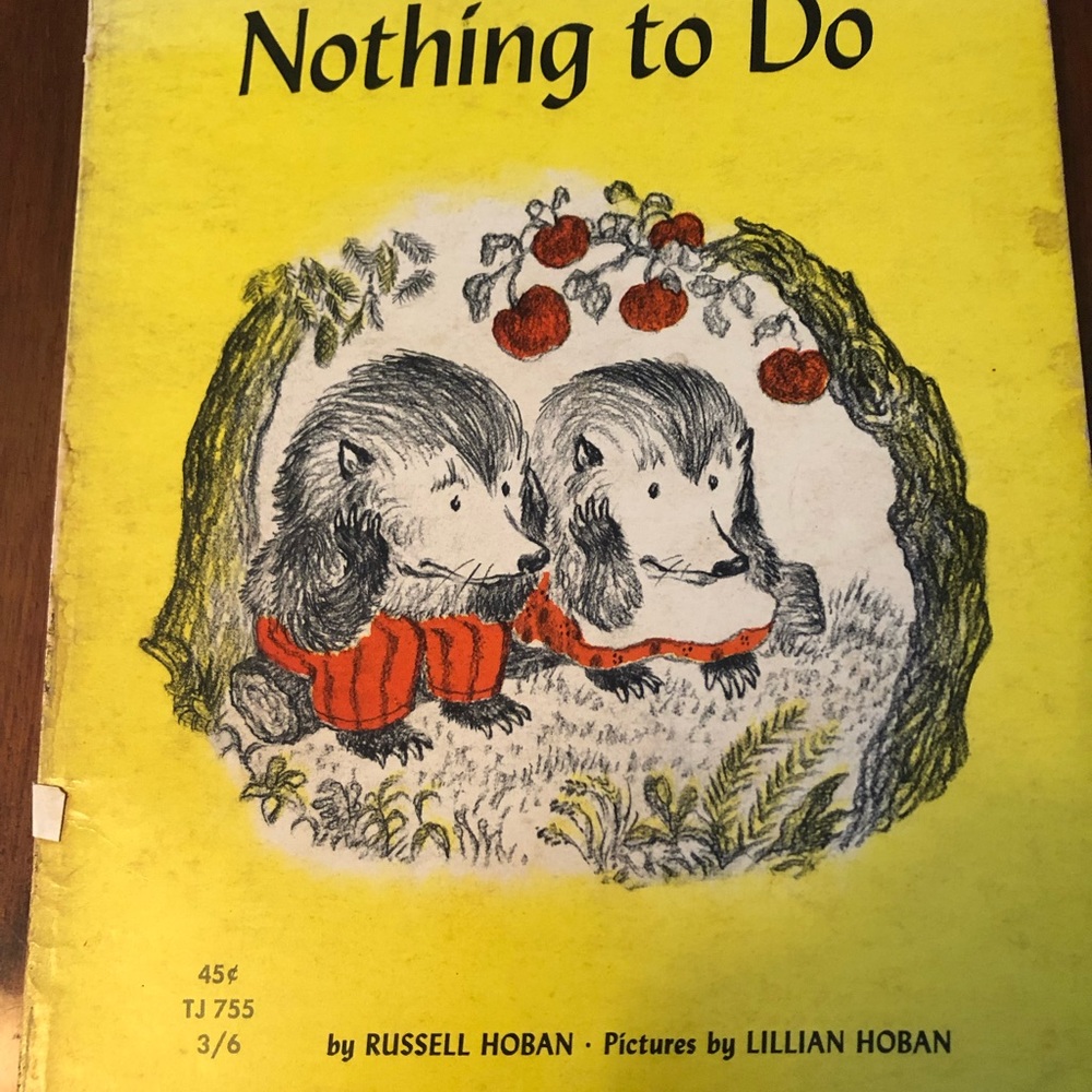 VINTAGE: Nothing To Do by Russell Hoban. Pictures by Lillian Hoban